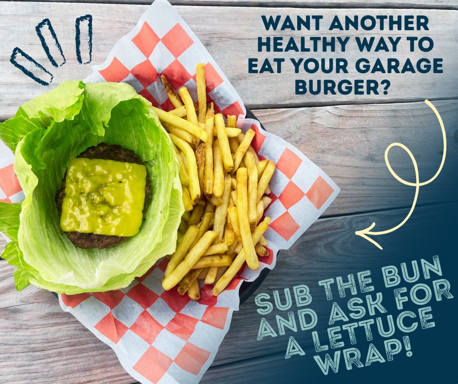 Garage Burger served lettuce-wrapped with a side of fries